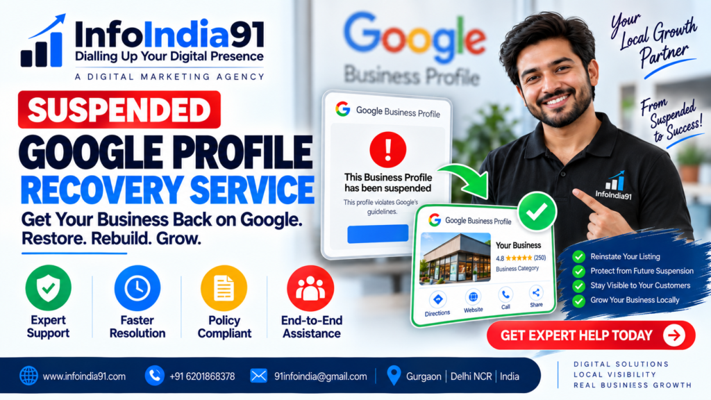 Suspended Google Business Profile Recovery Service by InfoIndia91 in Gurgaon and Delhi NCR