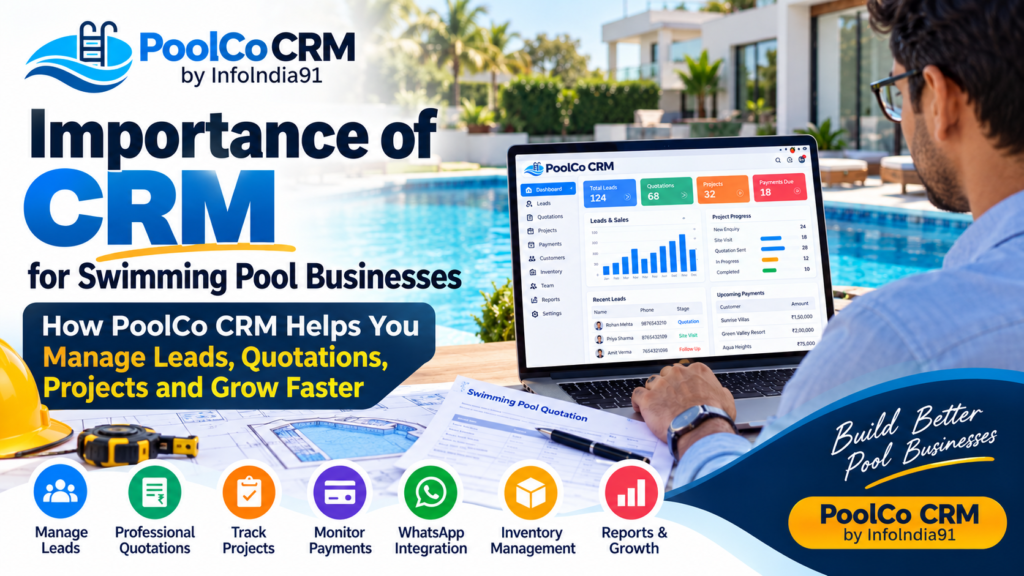PoolCo CRM by InfoIndia91 for swimming pool business management, quotations, leads and project tracking.